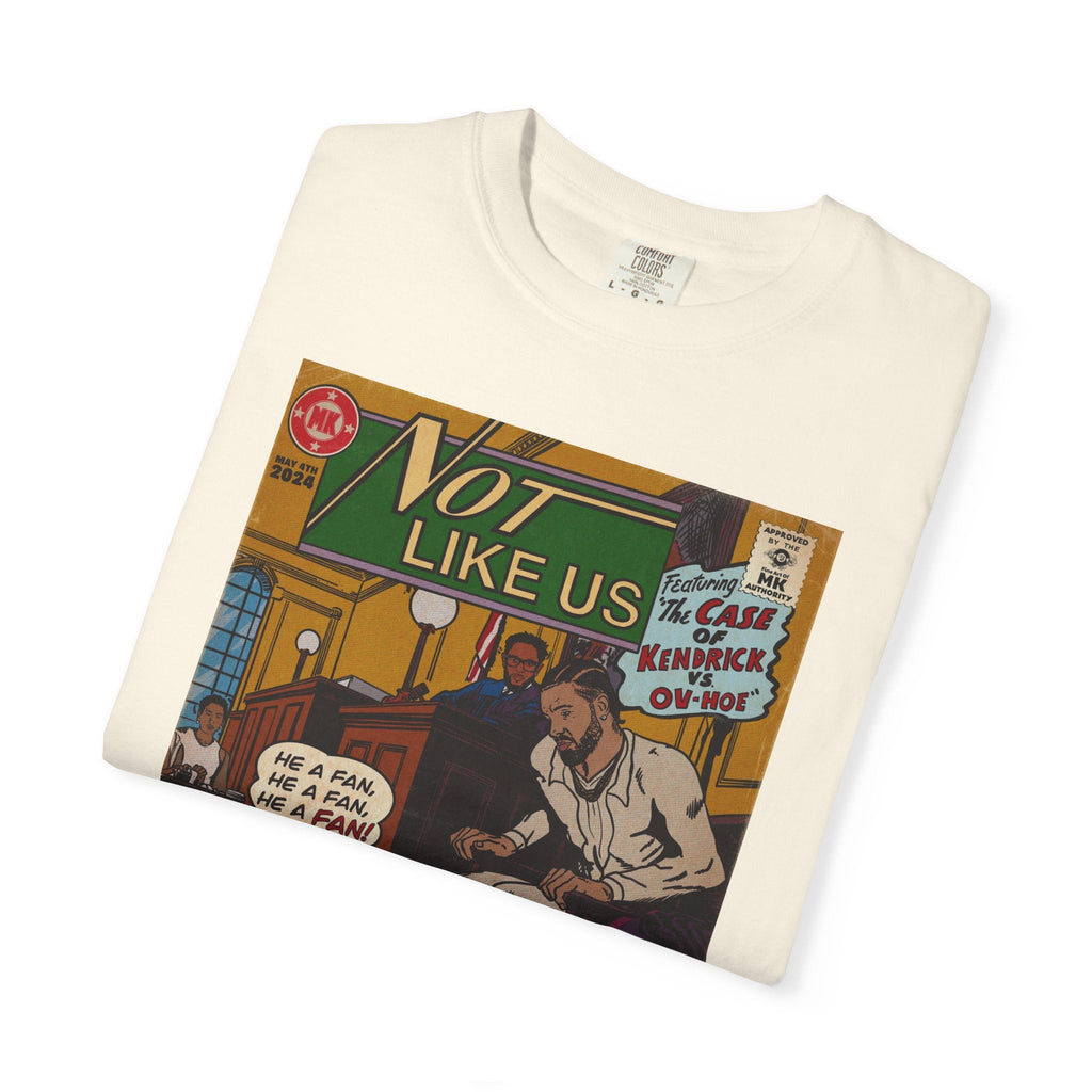 Not Like Us - Unisex Comfort Colors T-shirt Fine Art Of MK