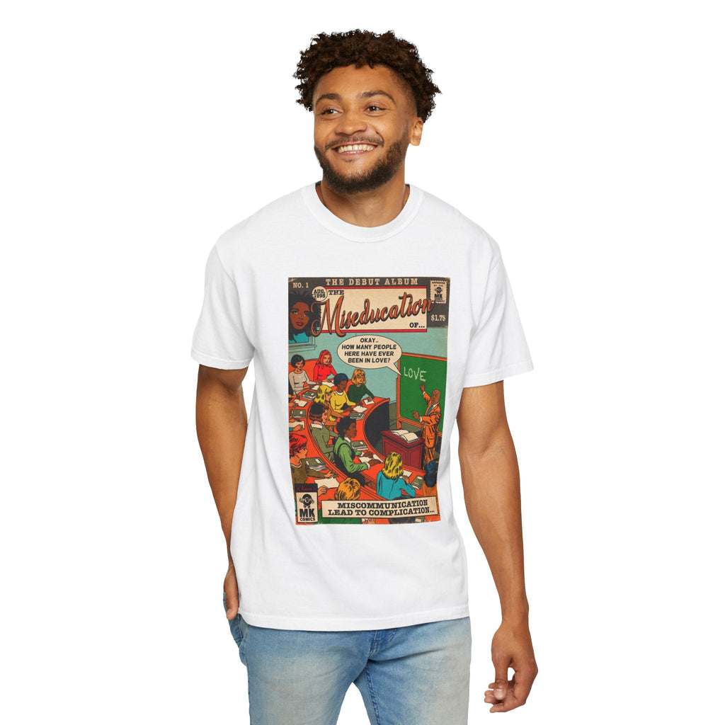 The Miseducation of… - Unisex Comfort Colors T-shirt Fine Art Of MK