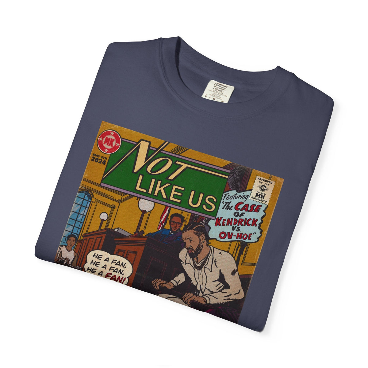 Not Like Us - Unisex Comfort Colors T-shirt Fine Art Of MK