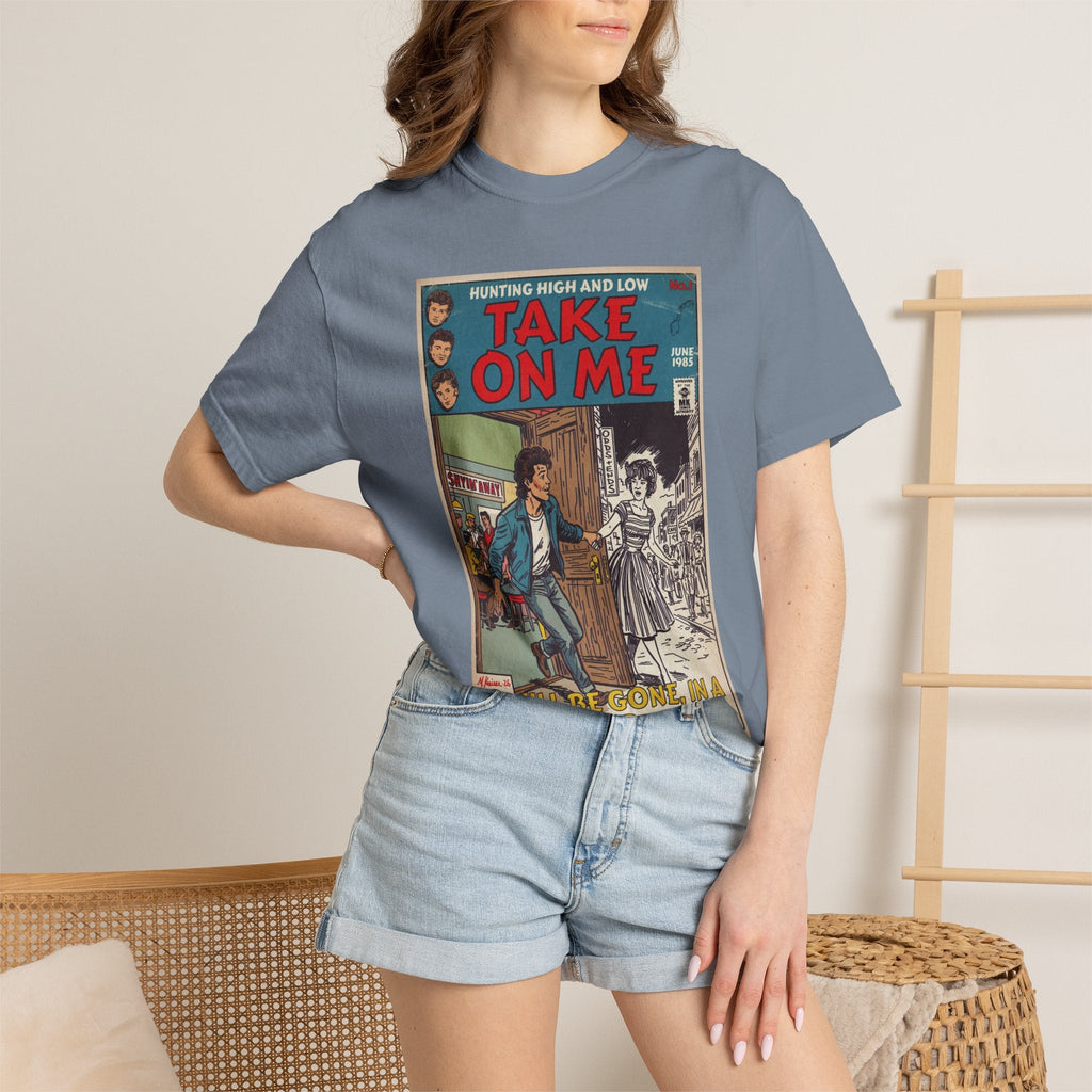 Take On Me - Unisex Comfort Colors T-shirt Fine Art Of MK