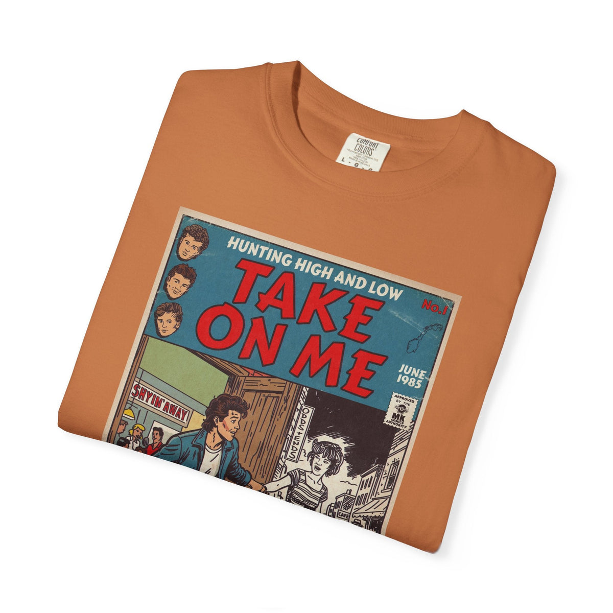 Take On Me - Unisex Comfort Colors T-shirt Fine Art Of MK