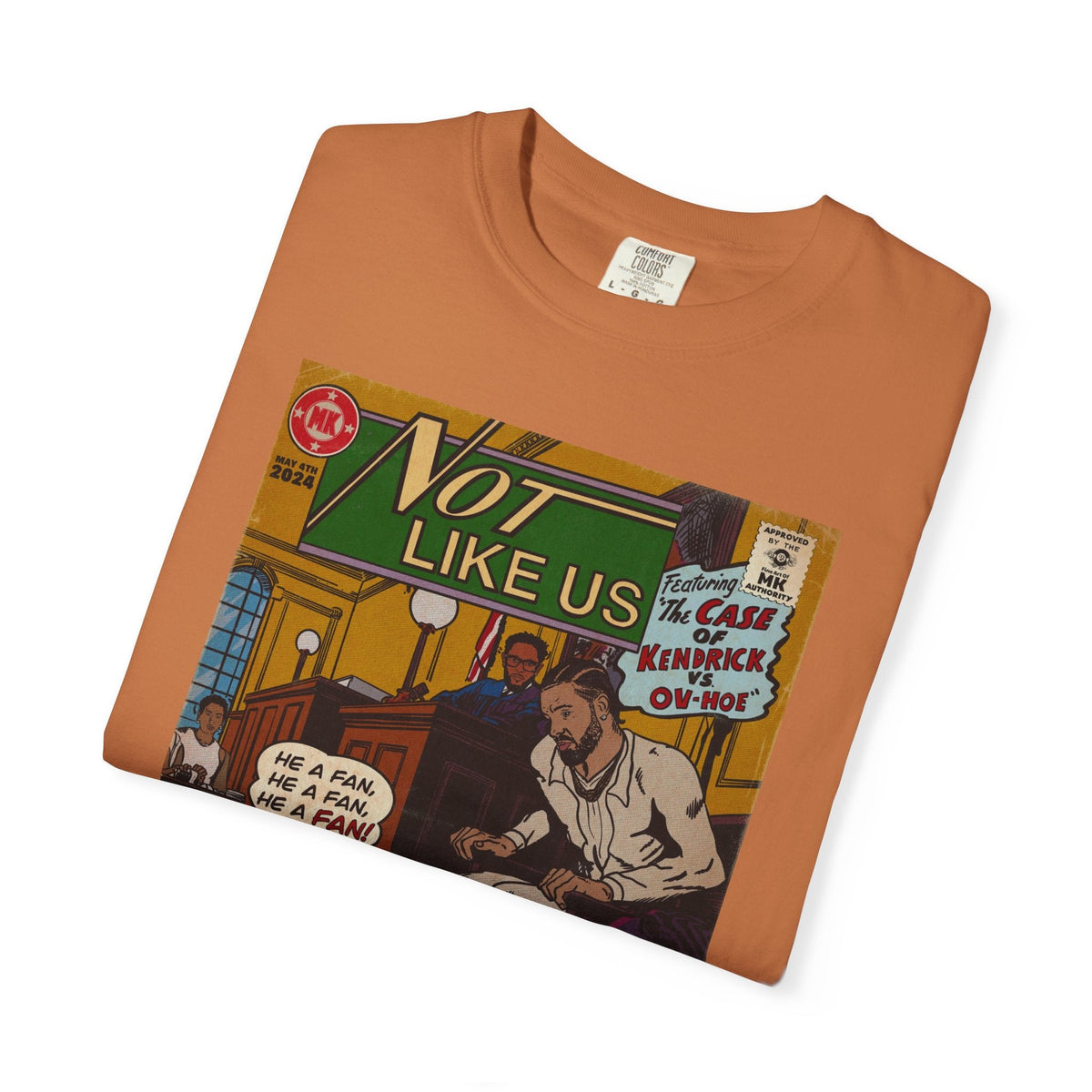 Not Like Us - Unisex Comfort Colors T-shirt Fine Art Of MK