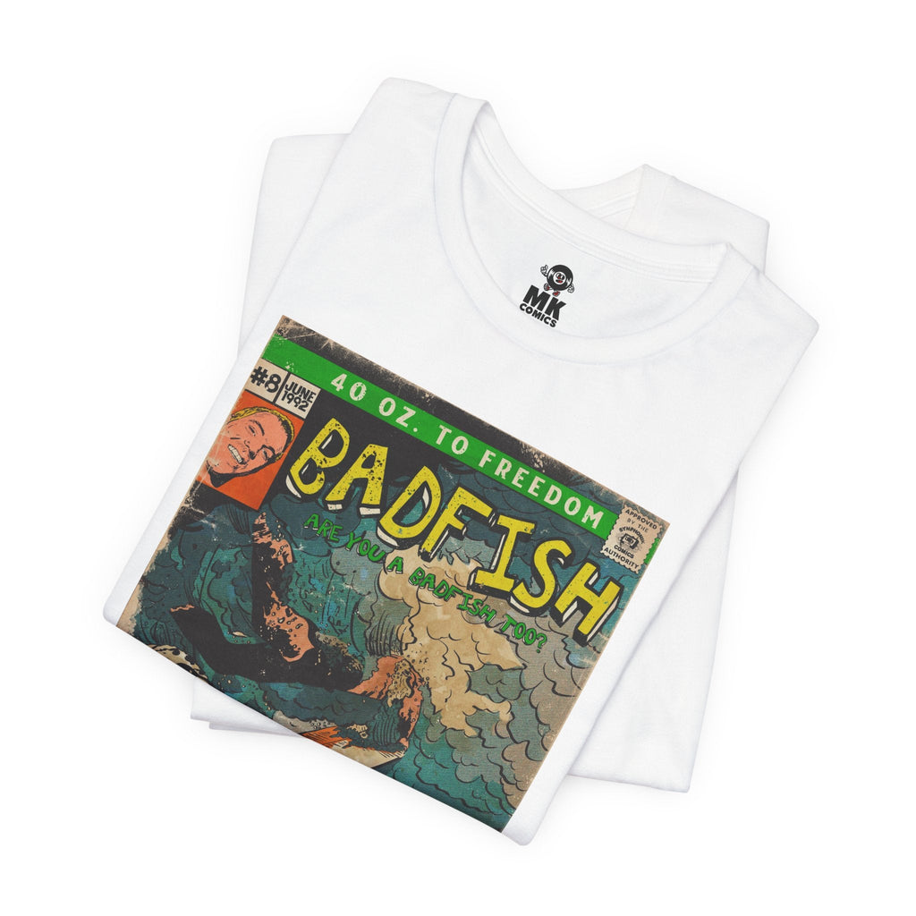 Badfish -  Unisex Jersey Short Sleeve Tee Fine Art Of MK