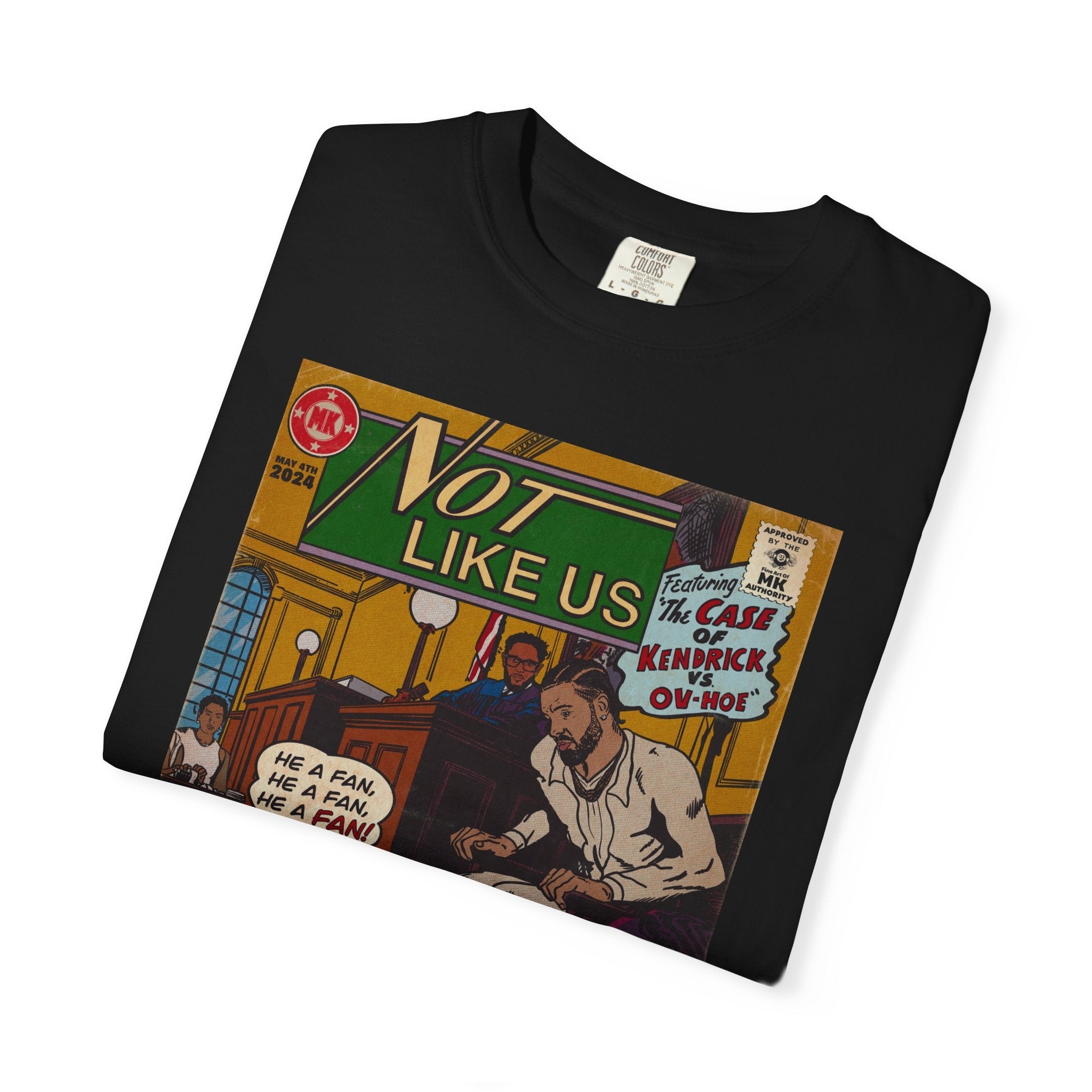 Not Like Us - Unisex Comfort Colors T-shirt Fine Art Of MK