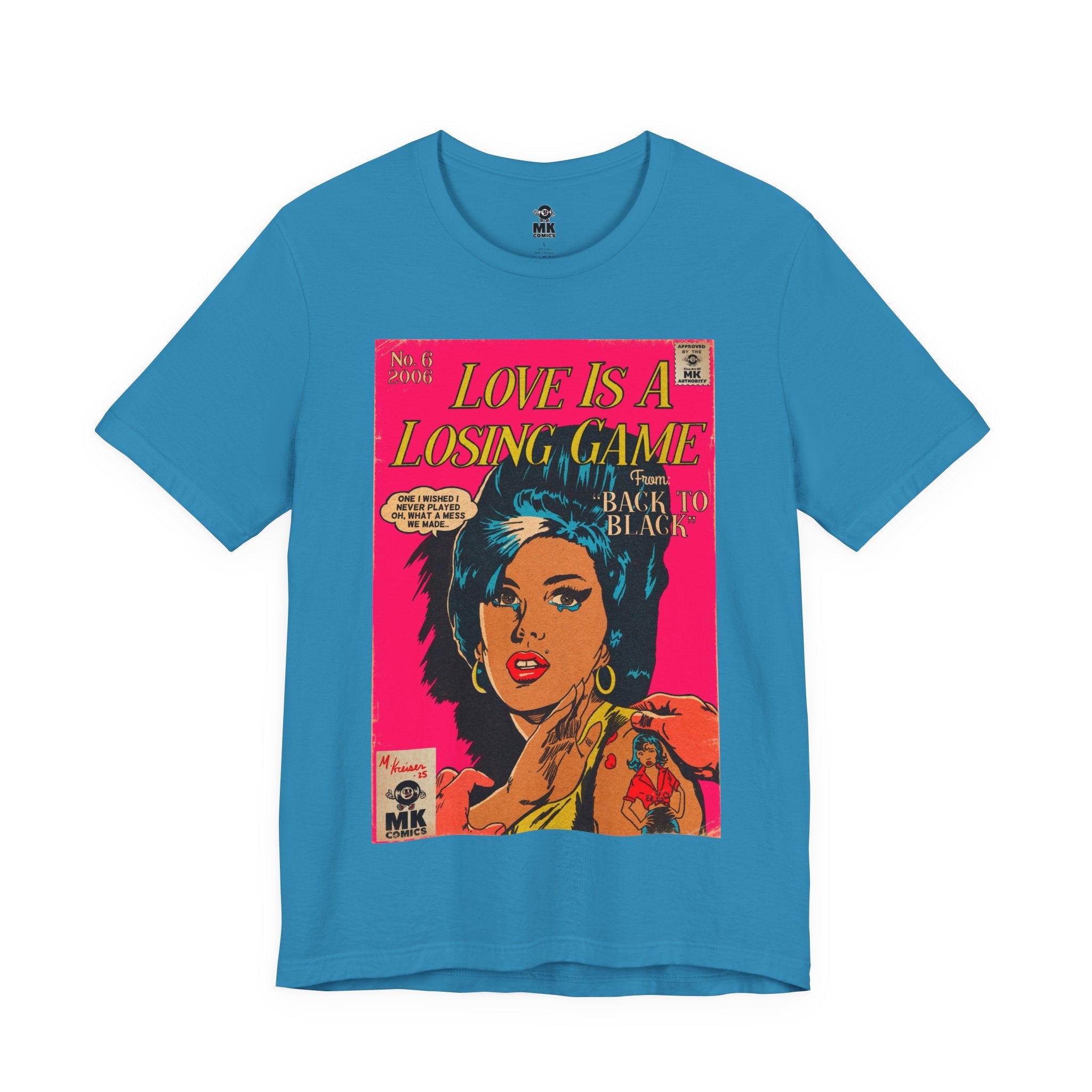 Love Is A Losing Game - Unisex Jersey Short Sleeve Tee Fine Art Of MK